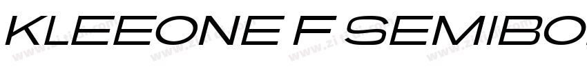 KleeOne F SemiBold字体转换 KleeOne F SemiBold字体转换